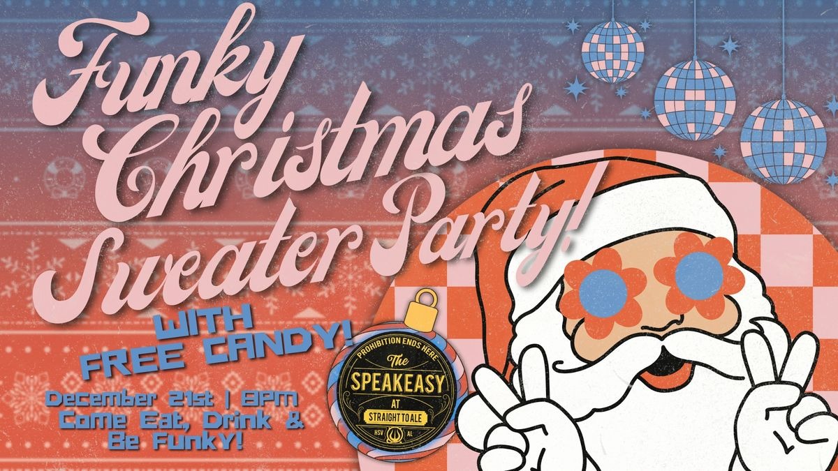 Where to Celebrate in Style: Funky Sweater Party at Straight to Ale Speakeasy